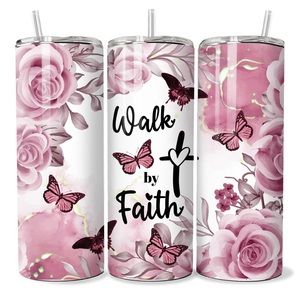 Christian Walk by Faith 20oz Tumbler with Straw